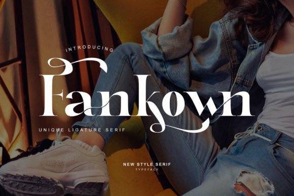 Fankown: A Modern Serif Typeface for Polished Digital Branding