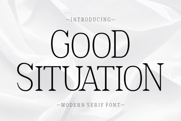 Good Situation: A Modern Serif Font for Scroll-Stopping Marketing