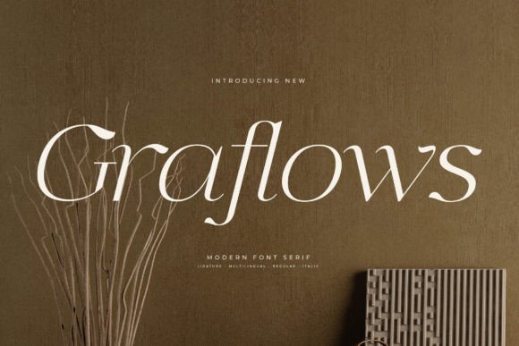 Graflows: A Sophisticated Serif Font for Campaign Headlines