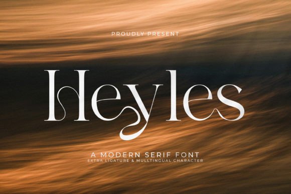 Heyles: A Refined Serif Font for Digital Branding