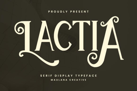 Lactia: A Sophisticated Serif Font for Real Small Business Brands