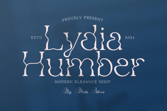 Lydia Humber: The Serif Font That Makes Your Campaign Instantly Recognizable