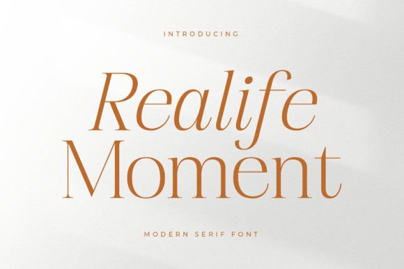 Realife Moment: A Luxury Serif Font for Digital Branding